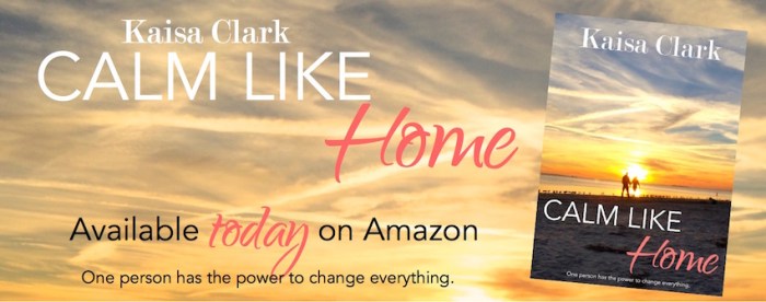 Release Day: Calm Like Home