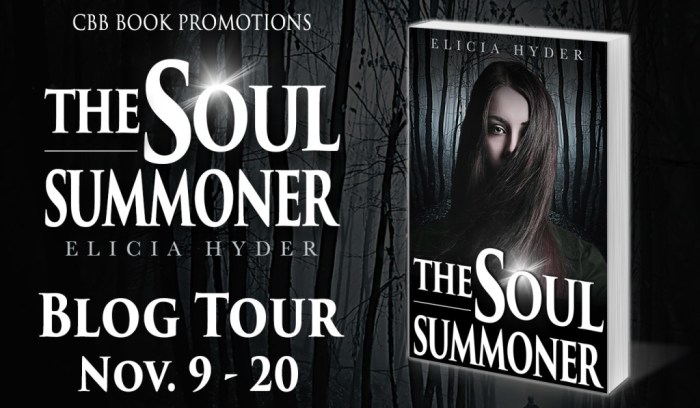 The Soul Summoner by Elicia Hyder